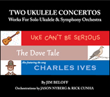 Jim Beloff: Two Ukulele Concertos